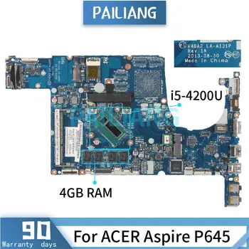 Mainboard ACER Aspire P645 I5-4200U Nešiojamas plokštė V4DA2 LA-A131P su DDR3 4GB RAM, Išbandyta, GERAI